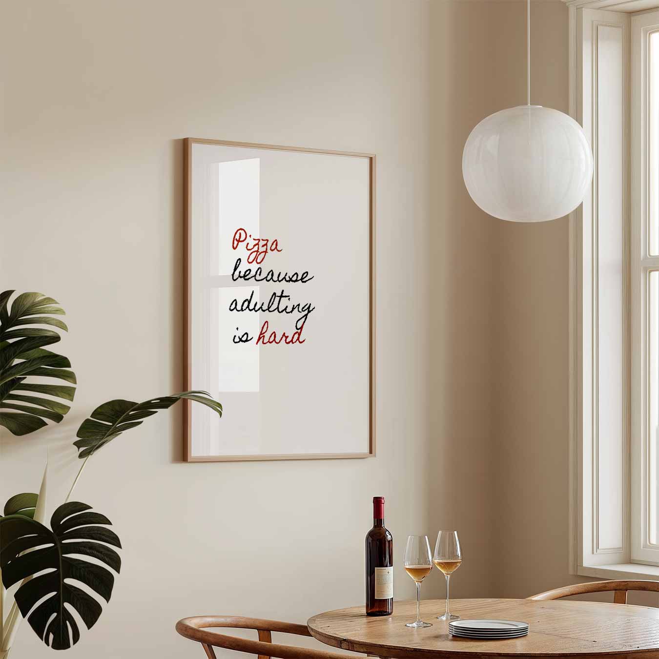 Pizza Omdat Volwassen Zijn Moeilijk Is Poster-WallArtistic