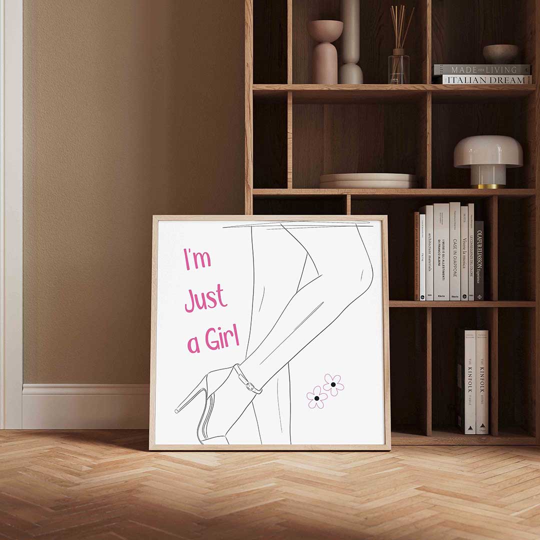 I'm just a girl Poster