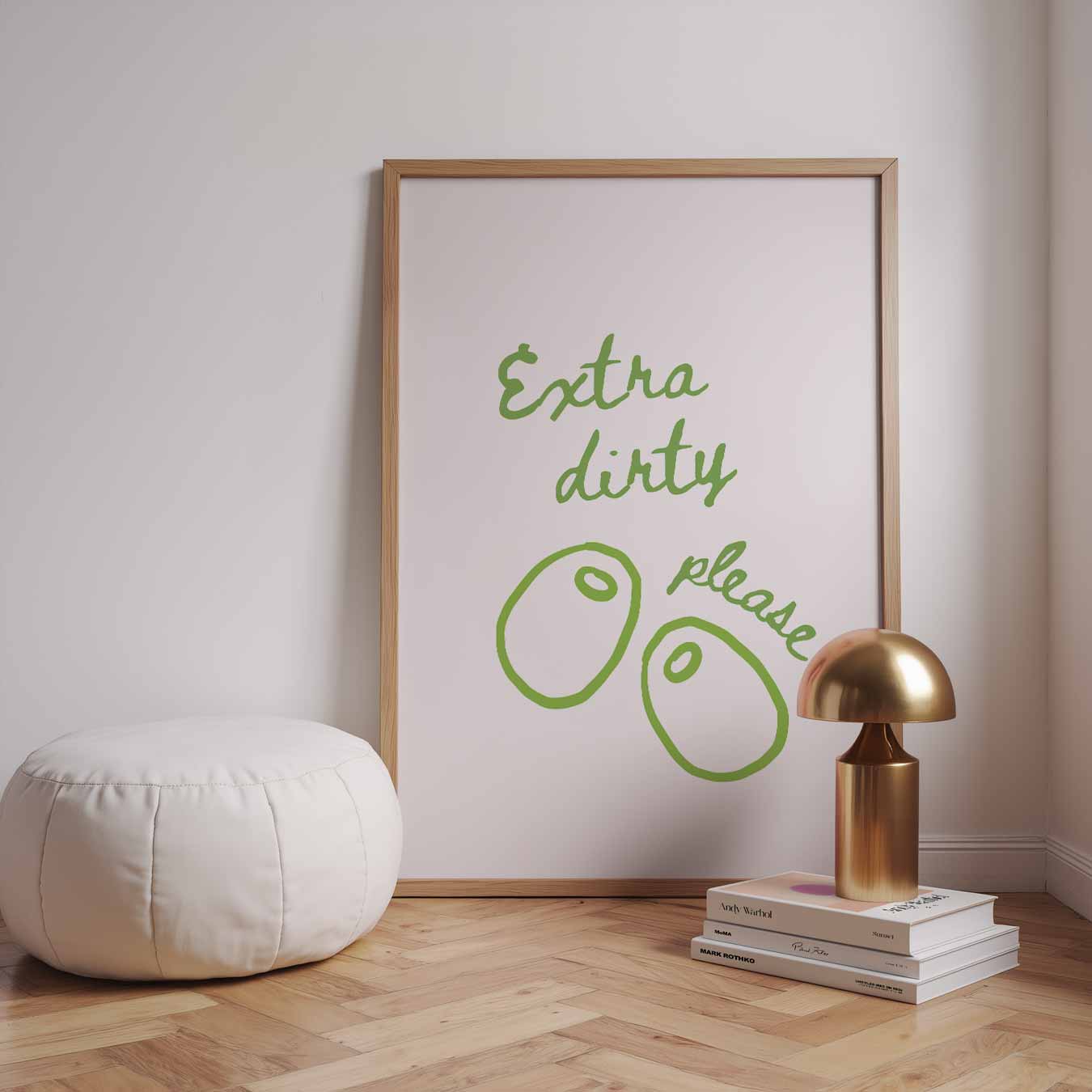 Extra Dirty Please Poster-WallArtistic