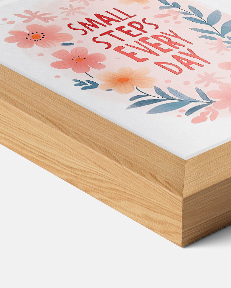 Inspirerende Bloemenposter - Small Steps Every Day Poster-WallArtistic
