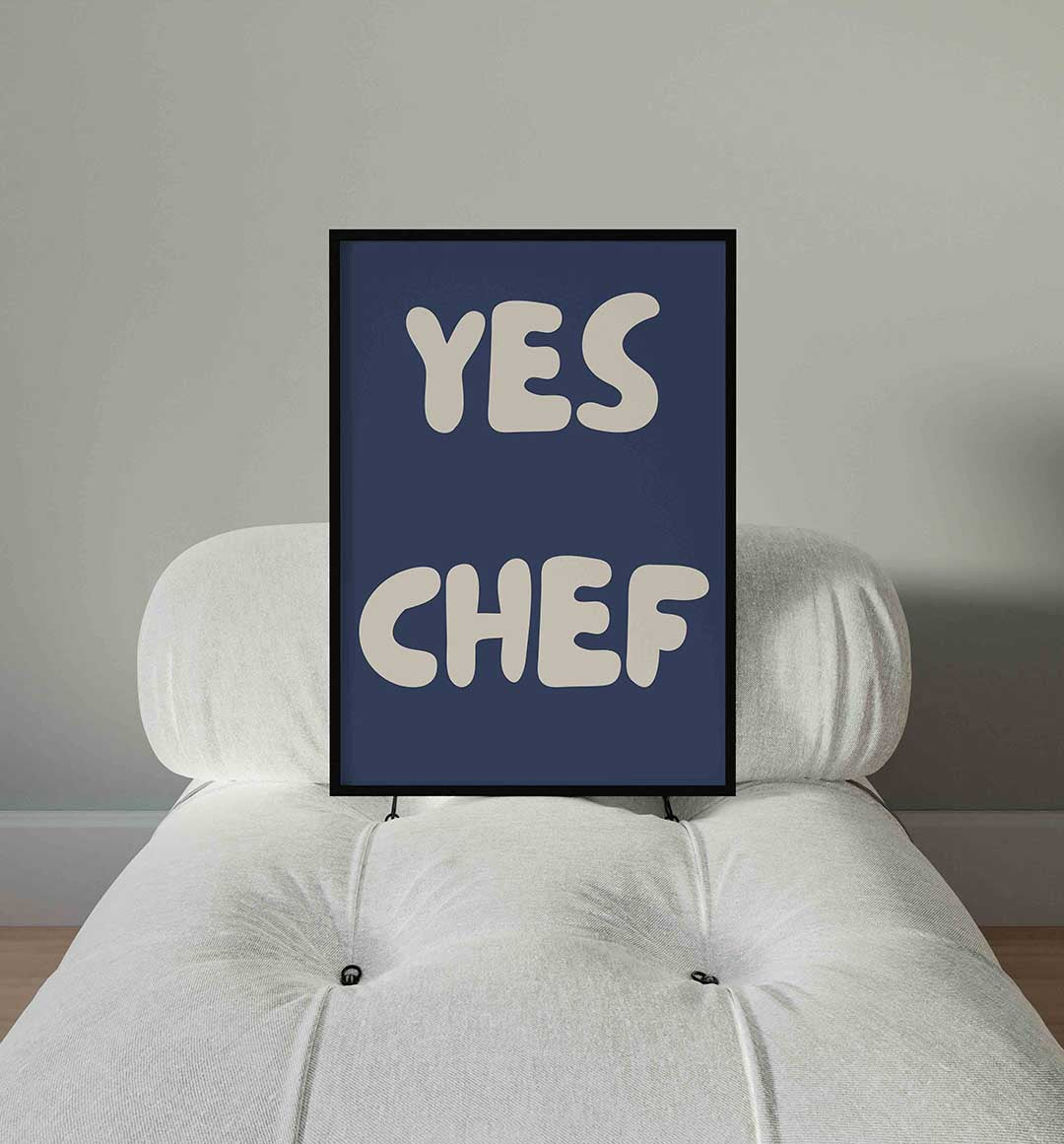 Yes chef Poster