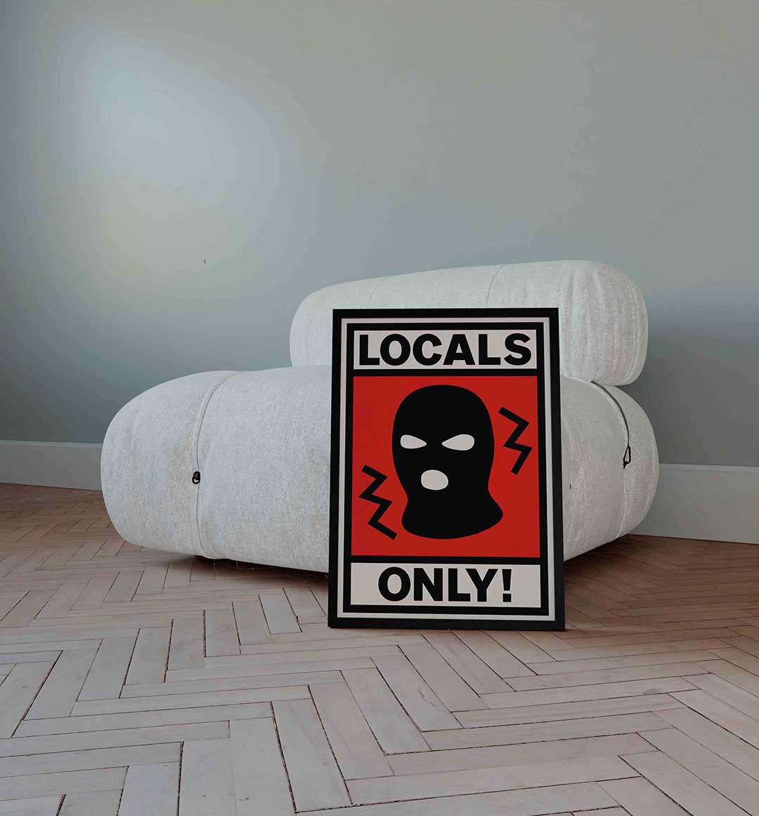 Locals only Poster