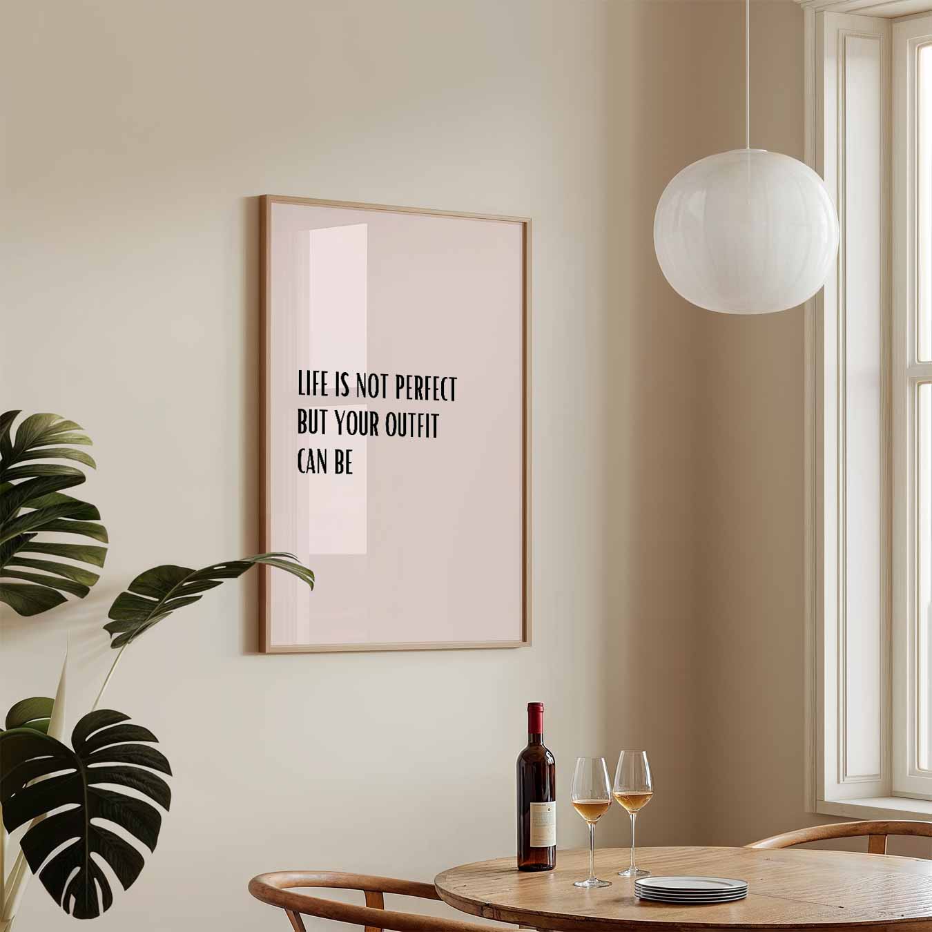 Inspirerende Outfit Quote Poster-WallArtistic