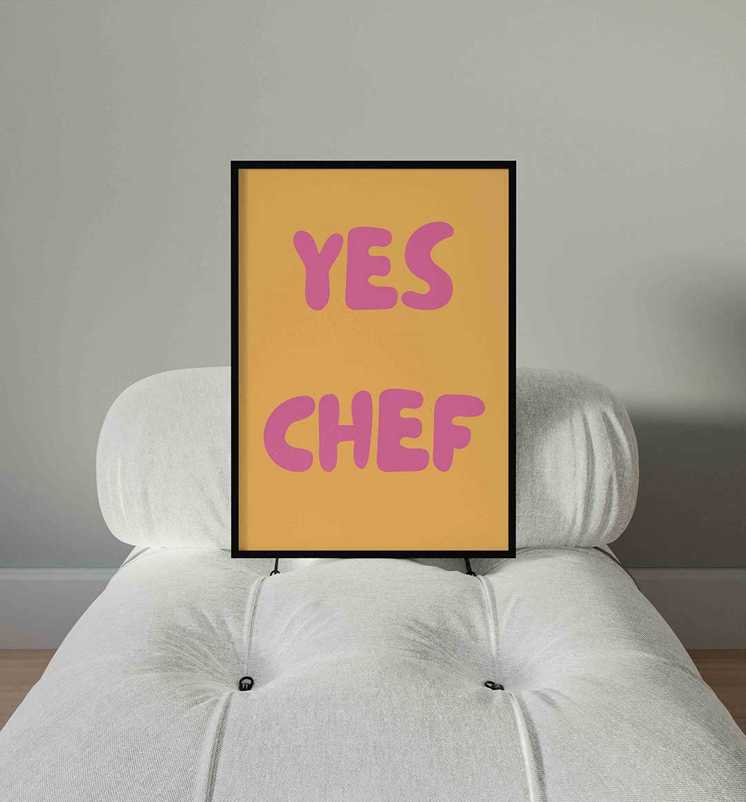 Yes chef Poster
