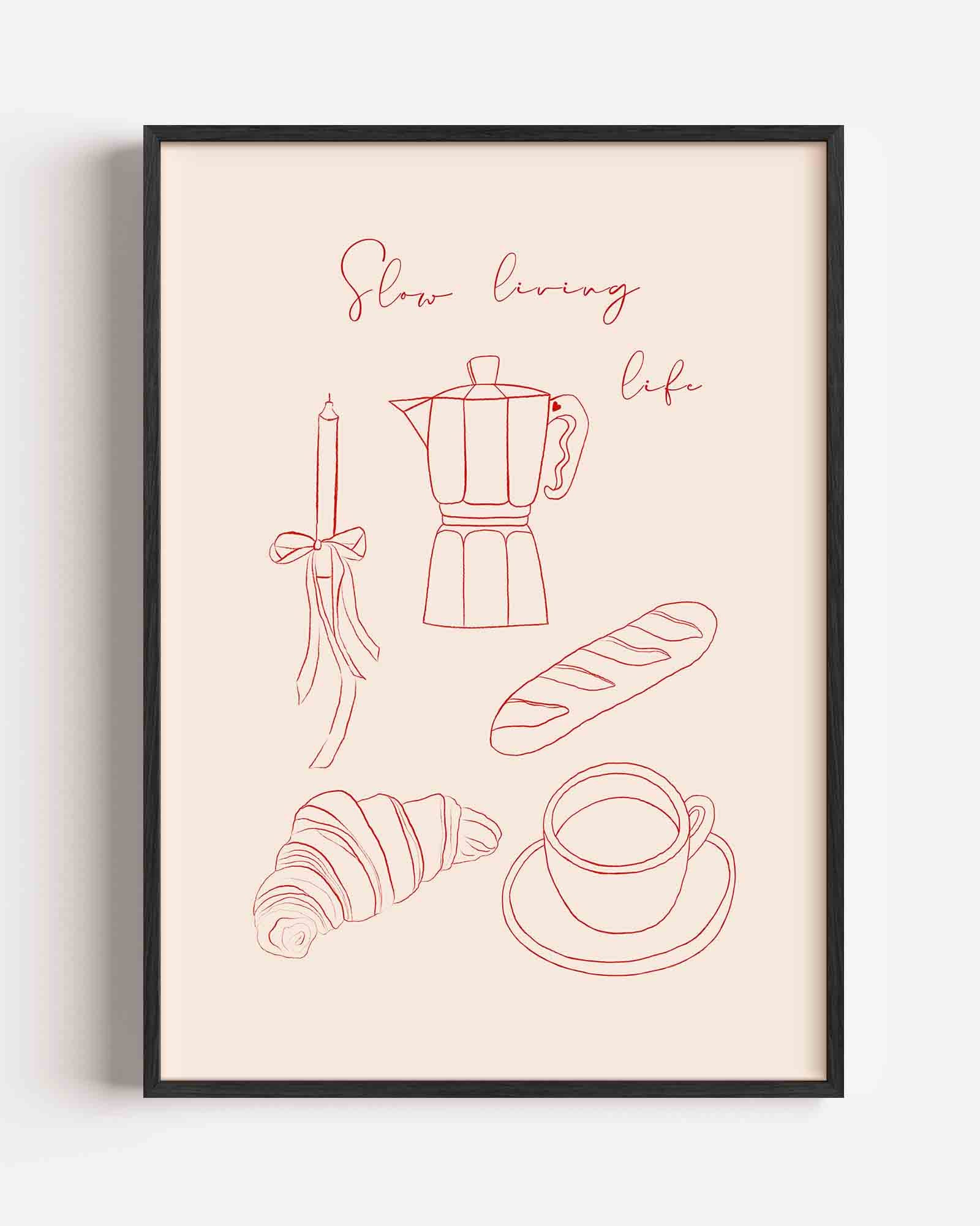 Slow living life Poster