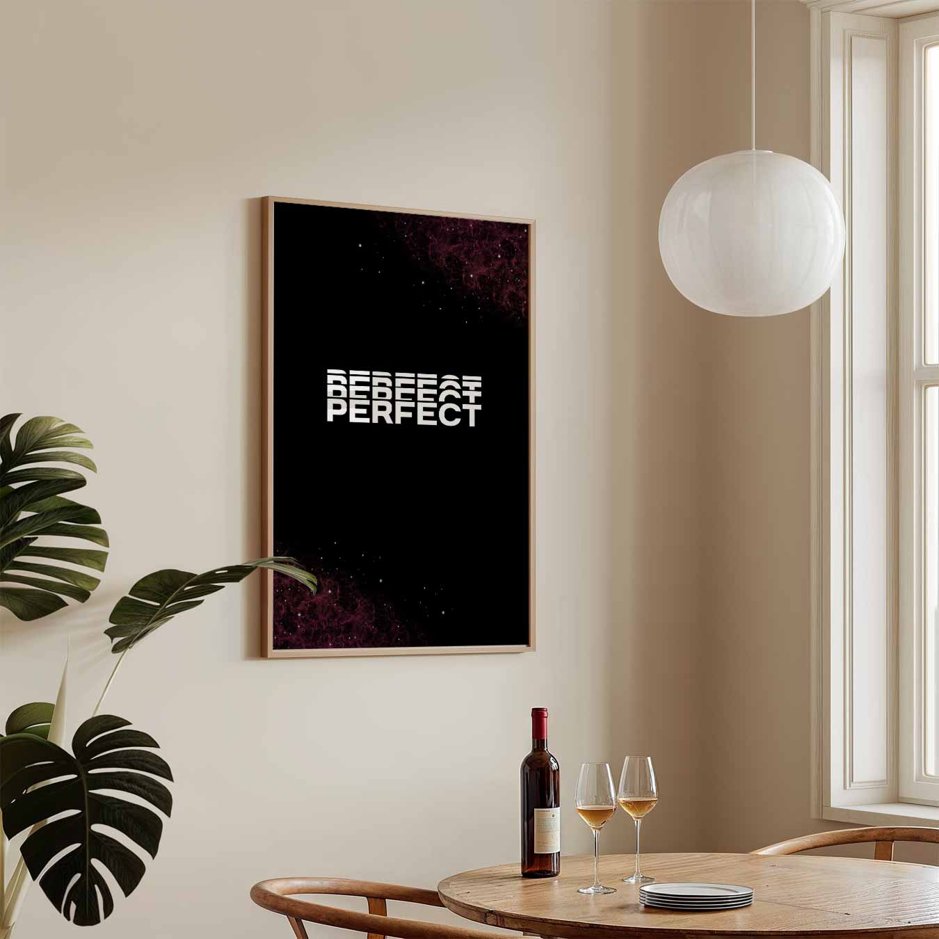 Perfect Poster-WallArtistic