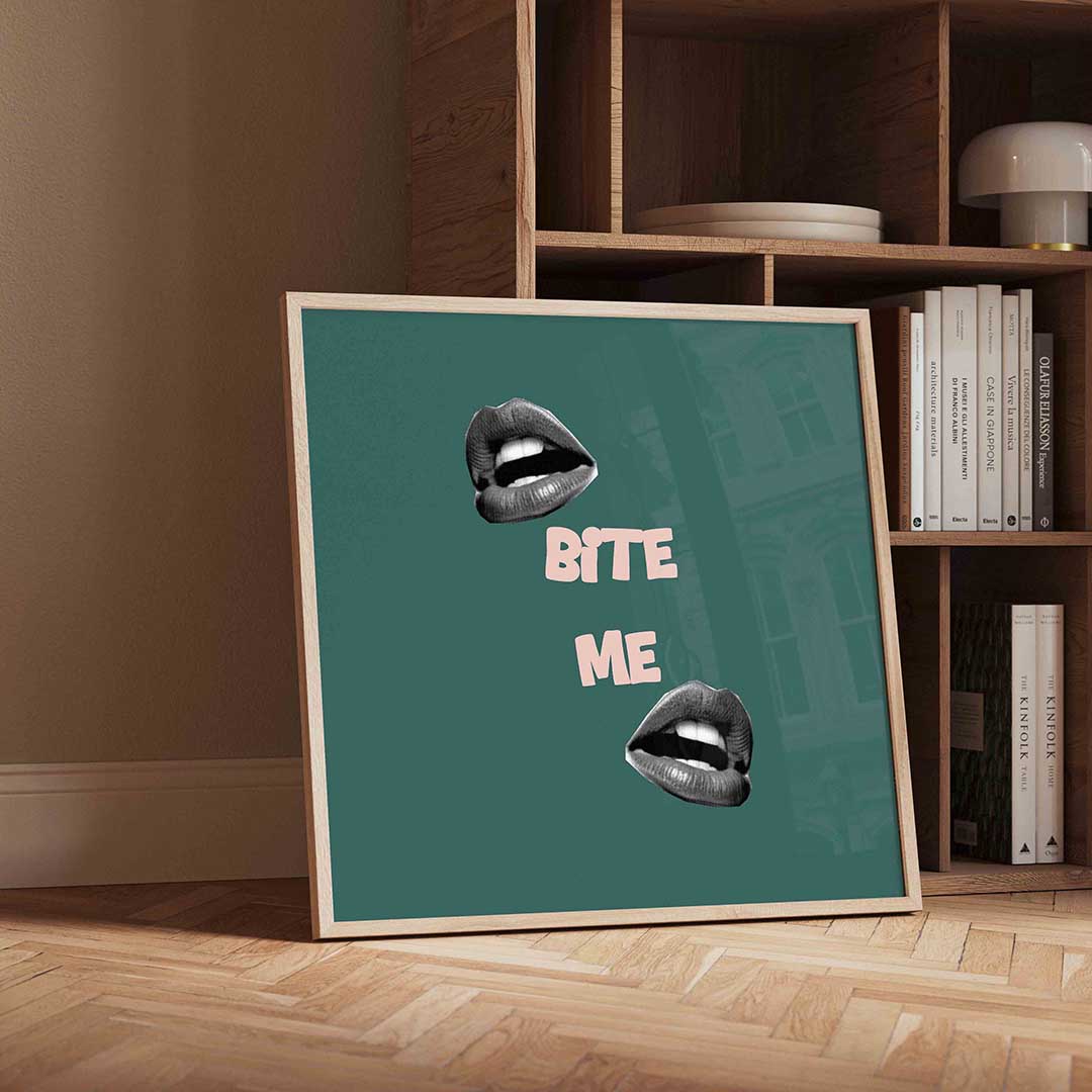 Bite me Poster