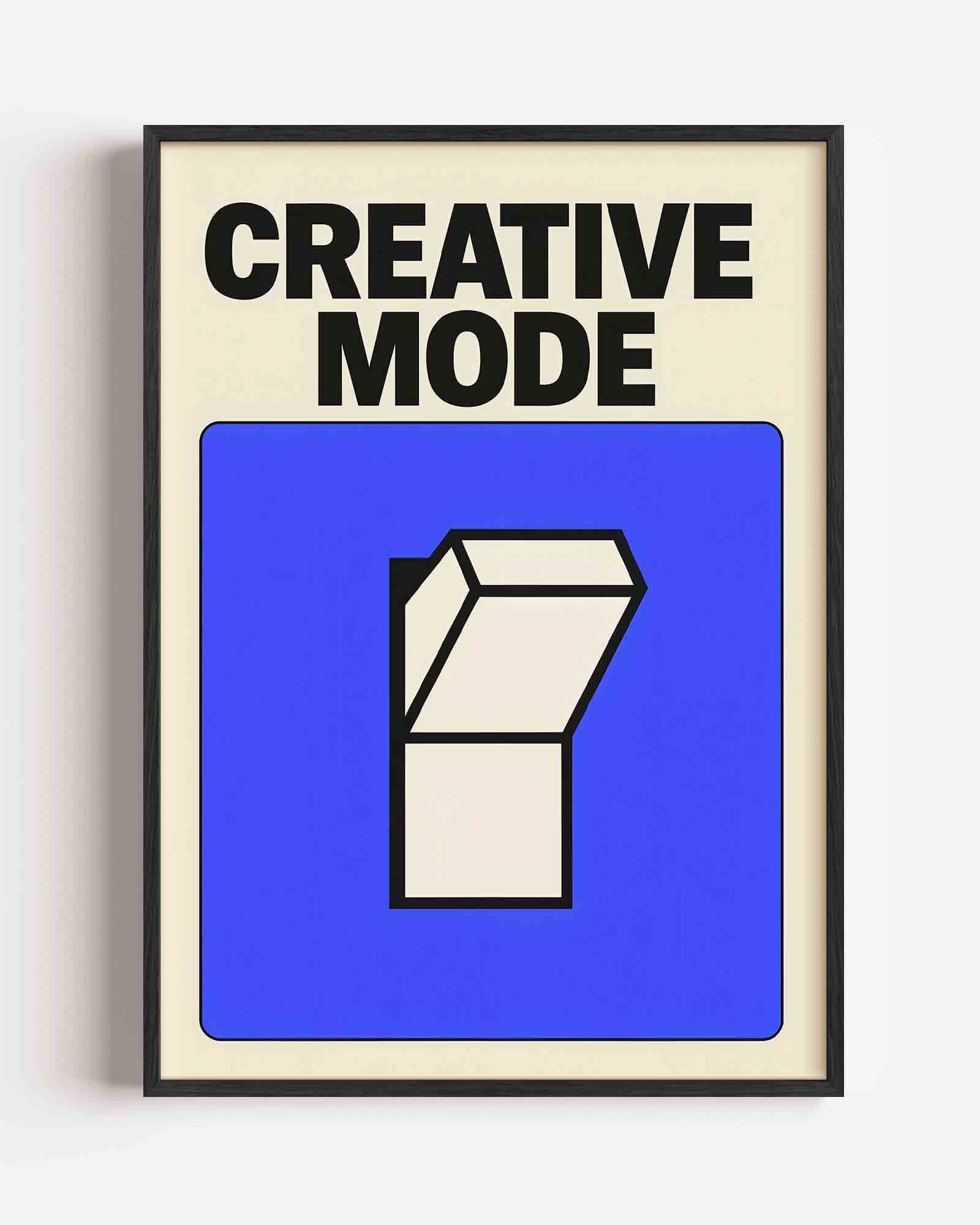 Creative mode Poster