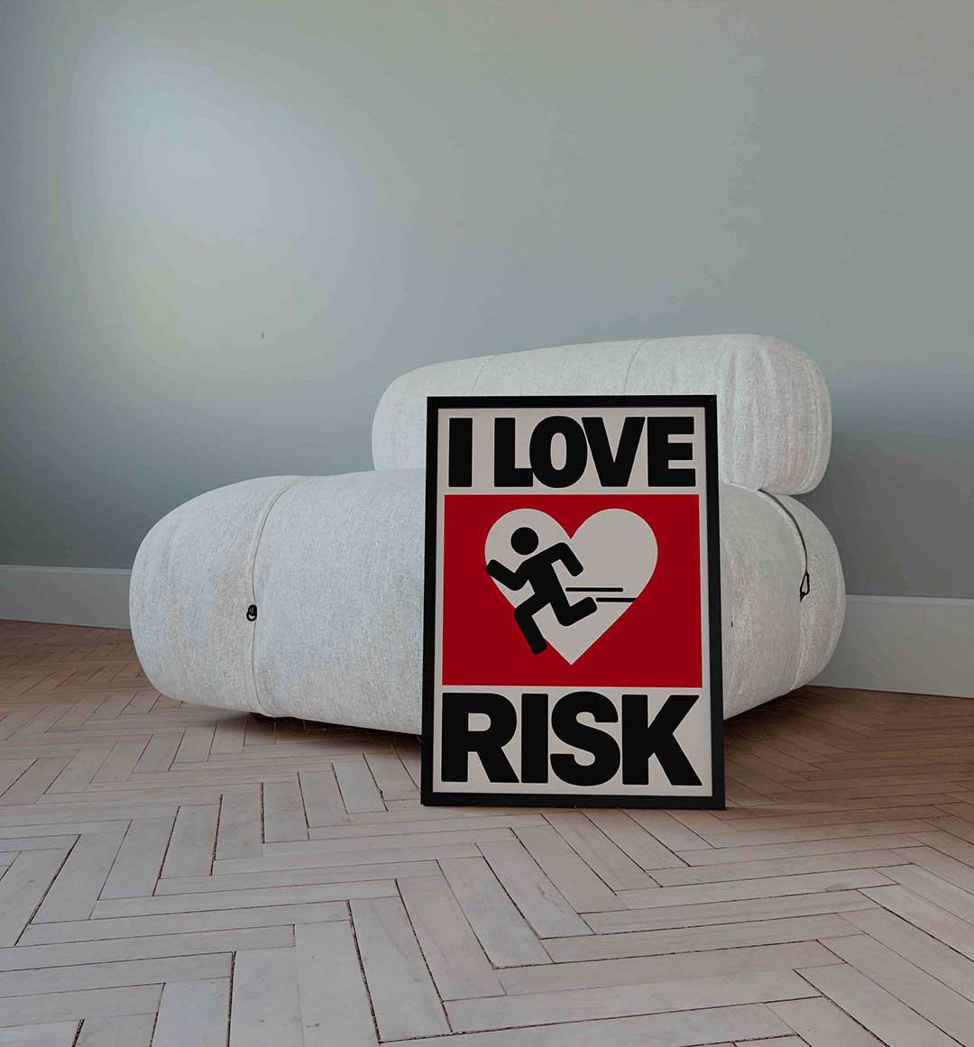 I love risk Poster