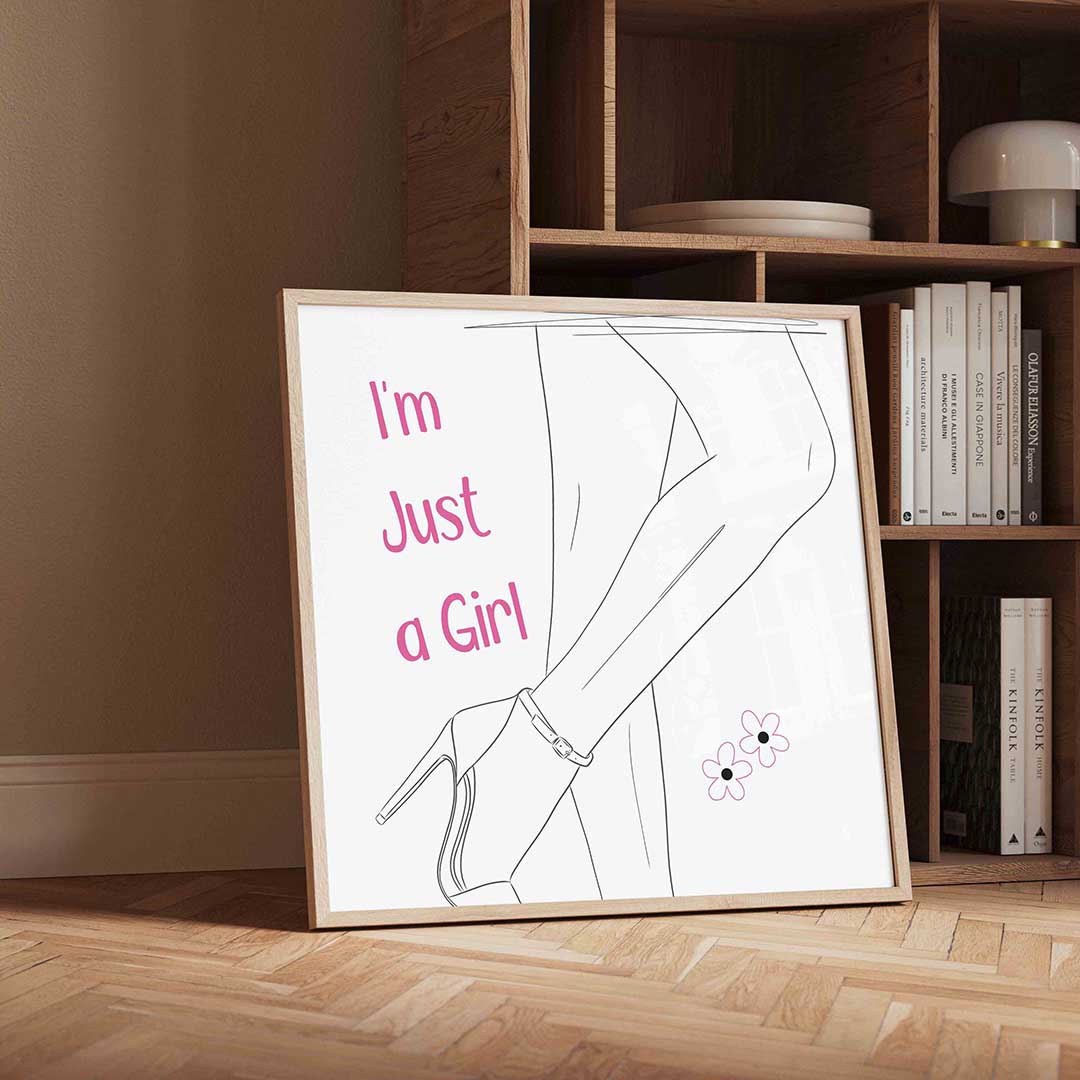 I'm just a girl Poster