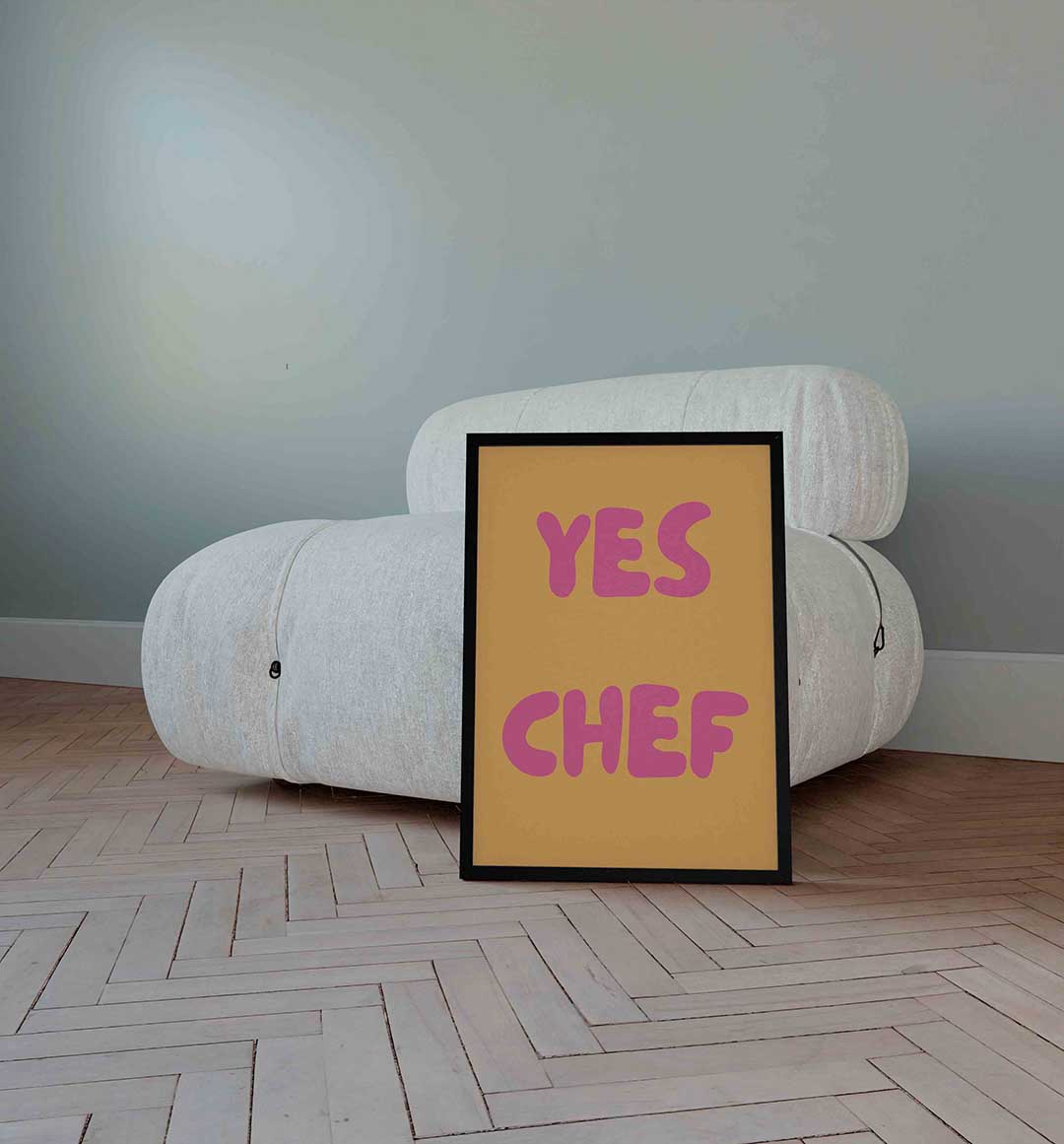 Yes chef Poster