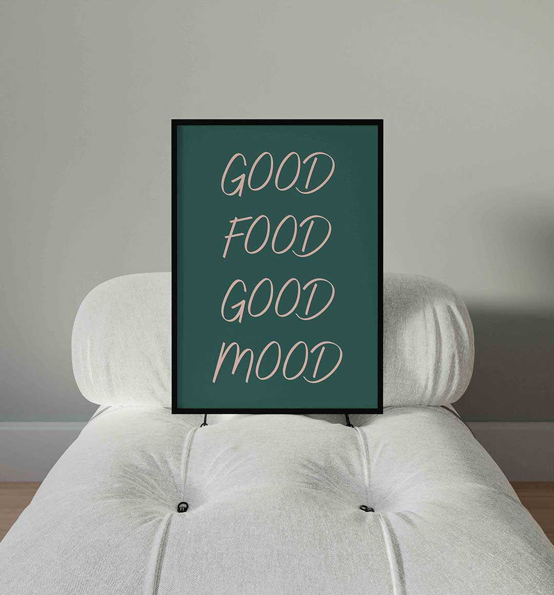Good food good mood Poster