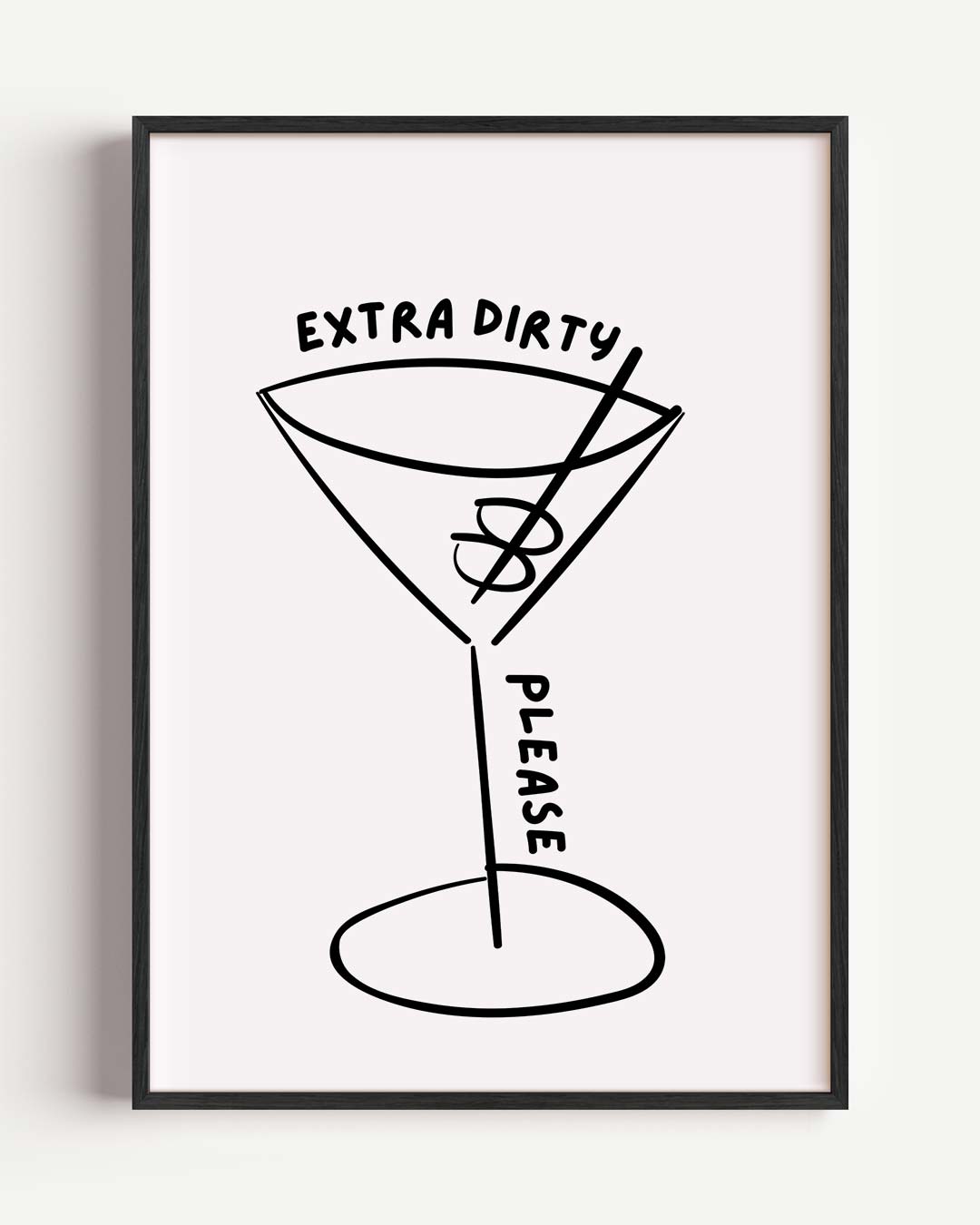 Extra Dirty Please Poster-WallArtistic