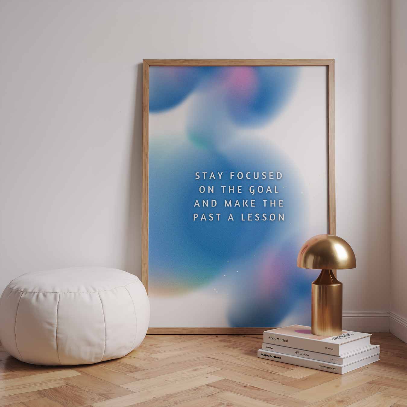 Stay Focused on the Goal Poster-WallArtistic