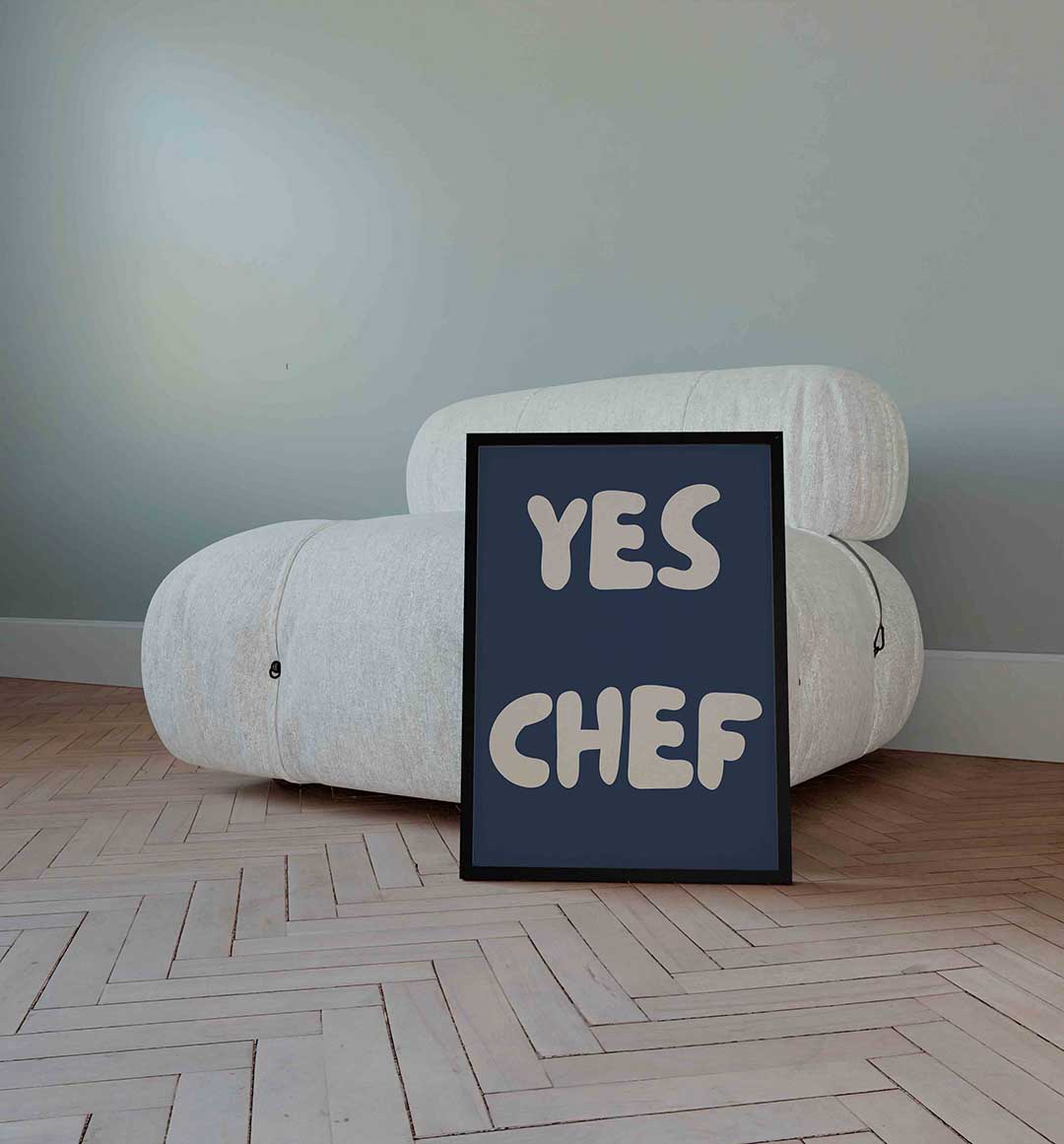 Yes chef Poster
